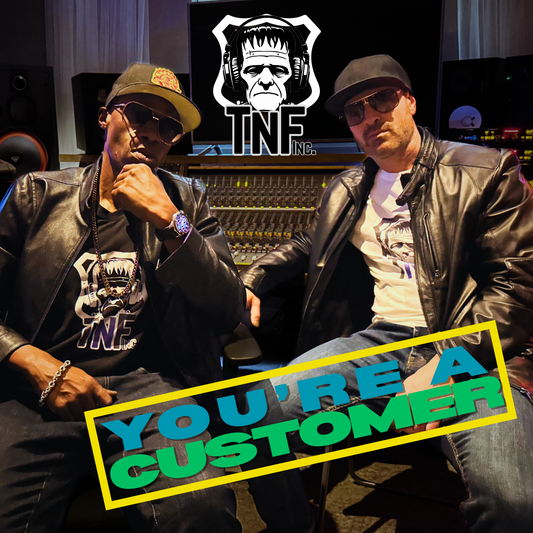 You're A Customer - TNF Inc.