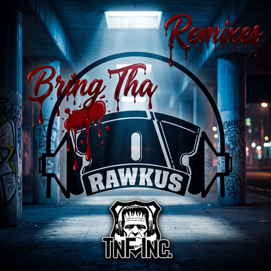 Bring Tha Rawkus "OG Bold Mix"